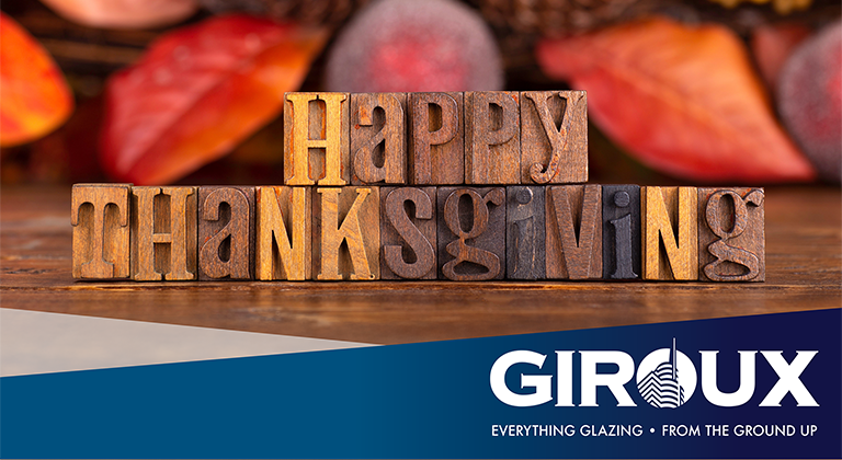 Happy Thanksgiving from Giroux Glass