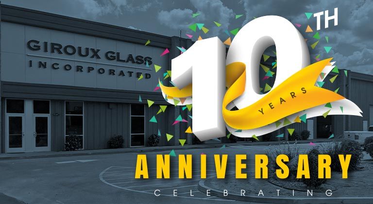 Giroux Glass Fresno Celebrates 10 Years